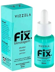 GOTAS FIX BLINDAGEM - VIZZELA