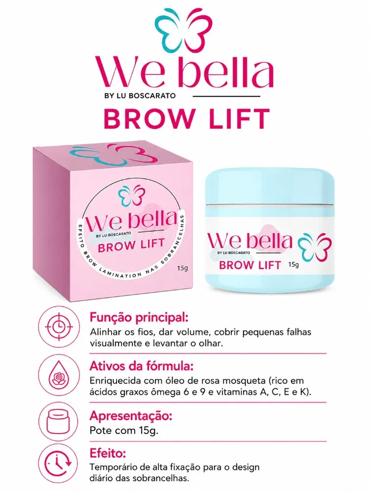 PASTA MODELADORA BROW LIFT WE BELLA 15G
