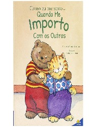 Como eu me sinto... Quando me importo com os outros