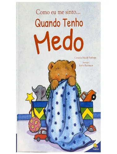 Como eu me sinto... Quando tenho medo