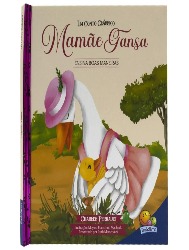 Um Conto Clássico: Mamãe Gansa